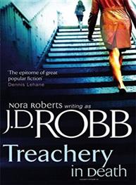 Treachery In Death: J D Robb