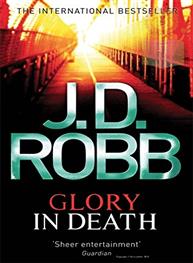 Glory In Death: J D Robb